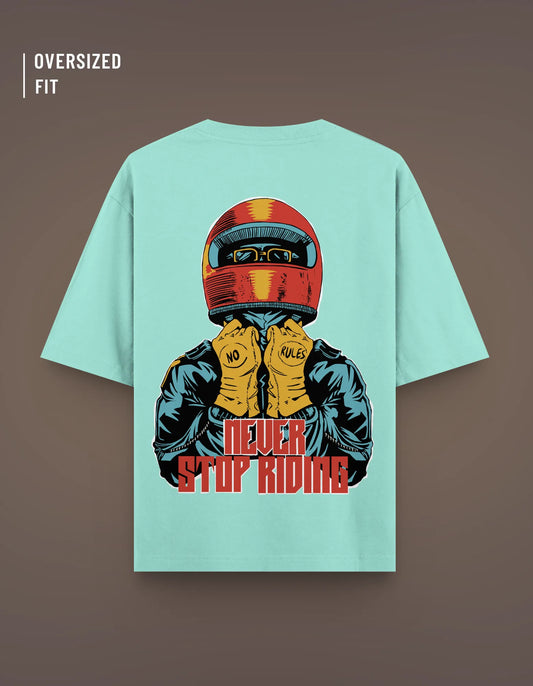 NEVER STOP RIDING | MINT
