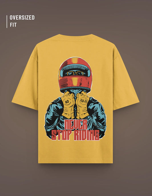 NEVER STOP RIDING | GOLDEN YELLOW OVERSIZED TEE